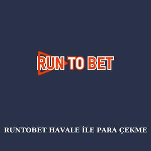 Runtobet havale ile para çekme