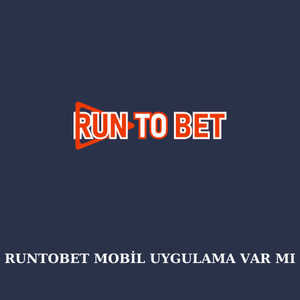 Runtobet mobil uygulama var mı